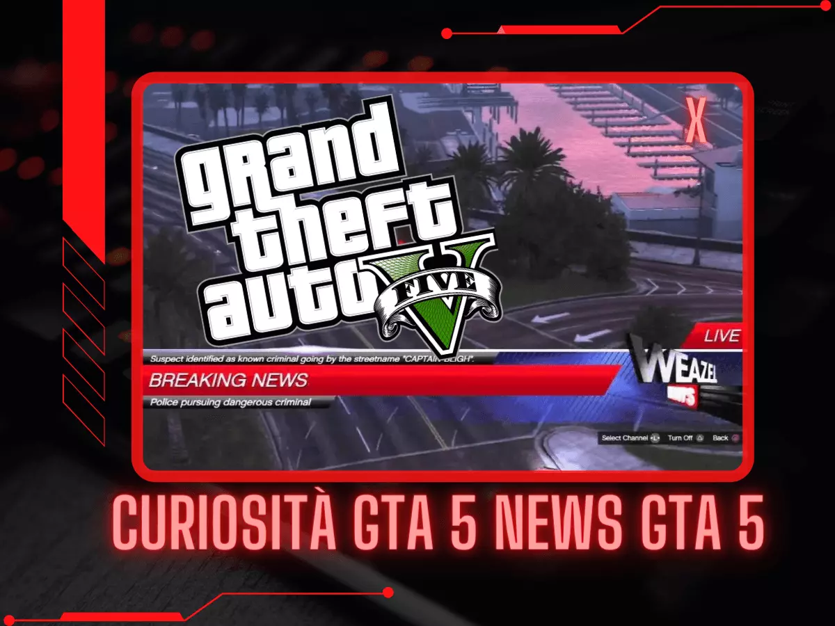 Curiosita GTA 5 news GTA 5